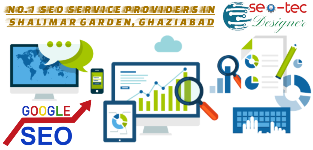 No.1 Seo service provider in shalimar garden ghaziabad